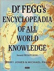 Buy Dr. Fegg's Encyclopaedia Of All World Knowledge
