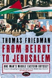 Buy From Beirut To Jerusalem : One Man’S Middle Eastern Odyssey