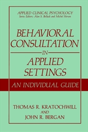 Buy Behavioral Consultation In Applied Settings : An Individual Guide
