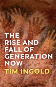 Buy The Rise And Fall Of Generation Now