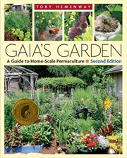 Buy Gaia's Garden : A Guide To Home-Scale Permaculture, 2nd Edition