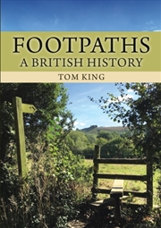 Buy Footpaths : A British History