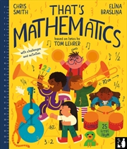 Buy That's Mathematics : A Fun Introduction To Everyday Maths For Ages 5 To 8