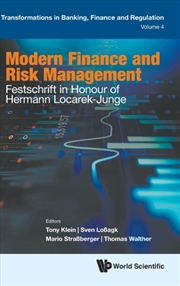 Buy Modern Finance And Risk Management: Festschrift In Honour Of Hermann Locarek-Junge