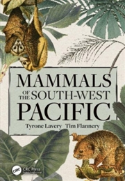 Buy Mammals Of The South-West Pacific