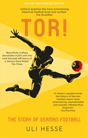 Buy Tor! : The Story Of German Football