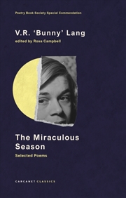 Buy The Miraculous Season : Selected Poems