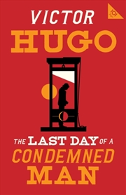 Buy The Last Day Of A Condemned Man