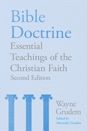 Buy Bible Doctrine : Essential Teachings Of The Christian Faith