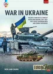 Buy War In Ukraine Volume 5 : Main Battle Tanks Of Russia And Ukraine, 2014-2023 — Post-Soviet Ukrainian
