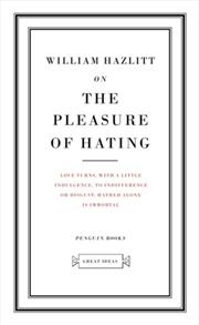 Buy On The Pleasure Of Hating