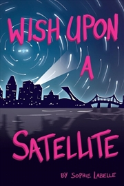 Buy Wish Upon A Satellite