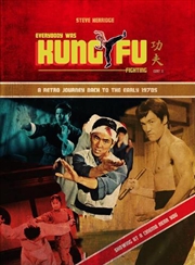 Buy Everybody Was Kung Fu Fighting : A Retro Journey Back To The Early 1970S