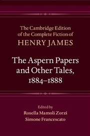 Buy The Aspern Papers And Other Tales, 1884–1888