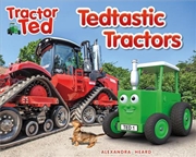 Buy Tractor Ted Tedtastic Tractors