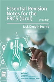 Buy Essential Revision Notes For Frcs (Urol) 2nd Edition Volume 2 : The Essential Revision Book For Cand