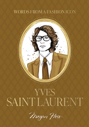 Buy Words from a Fashion Icon: Yves Saint Laurent