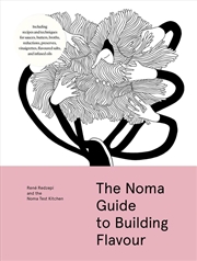 Buy The Noma Guide to Building Flavour