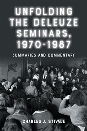 Buy Unfolding The Deleuze Seminars, 1970-1987