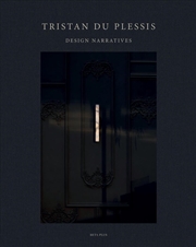 Buy Tristan Du Plessis: Design Narratives