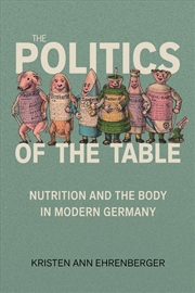 Buy The Politics Of The Table