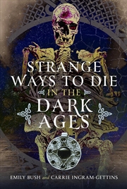 Buy Strange Ways To Die In The Dark Ages