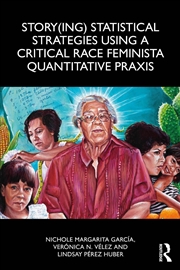 Buy Story(Ing) Statistical Strategies Using A Critical Race Feminista Quantitative Praxis