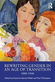 Buy Rewriting Gender In An Age Of Transition