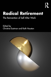 Buy Radical Retirement