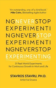 Buy Never Stop Experimenting