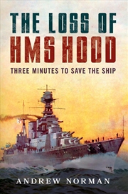 Buy Loss Of Hms Hood: Pride Of The Royal Navy