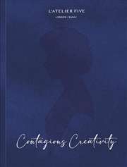 Buy L'Atelier Five: Contagious Creativity