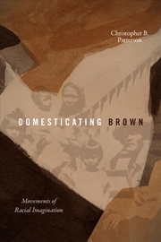 Buy Domesticating Brown