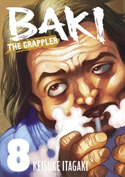 Buy Baki The Grappler Vol.8