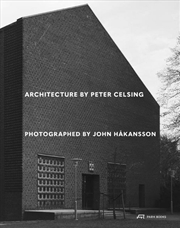 Buy Architecture By Peter Celsing Photographed By John Håkansson