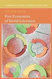Buy Five Economies Of World Literature
