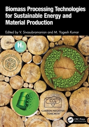 Buy Biomass Processing Technologies For Sustainable Energy And Material Production