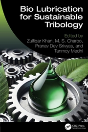Buy Bio Lubrication For Sustainable Tribology