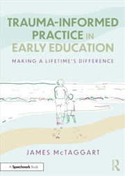Buy Trauma-Informed Practice in Early Education