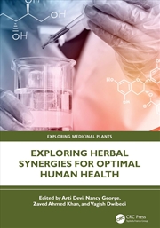 Buy Exploring Herbal Synergies for Optimal Human Health