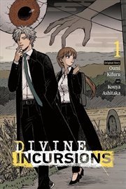 Buy Divine Incursions, Vol. 1 (manga)
