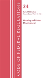 Buy Code of Federal Regulations, Title 24 Housing Urban Dev 1700-End 2024
