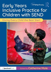 Buy Early Years Inclusive Practice for Children with SEND