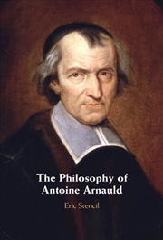 Buy The Philosophy Of Antoine Arnauld