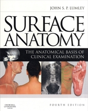 Buy Surface Anatomy : The Anatomical Basis Of Clinical Examination