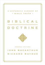 Buy Biblical Doctrine : A Systematic Summary Of Bible Truth