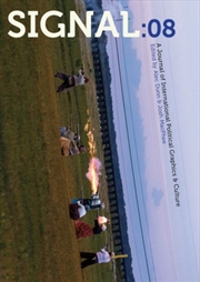 Buy Signal: 08 : A Journal Of International Political Graphics And Culture