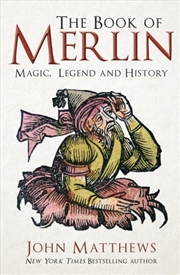 Buy The Book Of Merlin : Magic, Legend And History