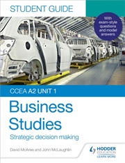 Buy Ccea A2 Unit 1 Business Studies Student Guide 3: Strategic Decision Making