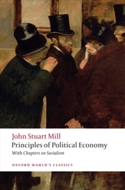 Buy Principles Of Political Economy And Chapters On Socialism